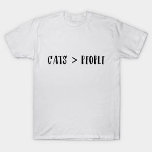 Cats Are Better Than People T-Shirt